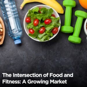food-and-fitness-market